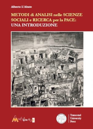 Recensione libro: Metodi di analisi nelle scienze sociali e ricerca per la pace: una introduzione