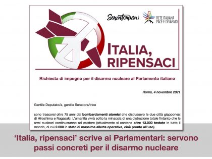 ‘Italia, ripensaci’ scrive ai parlamentari: servono passi concreti per il disarmo nucleare